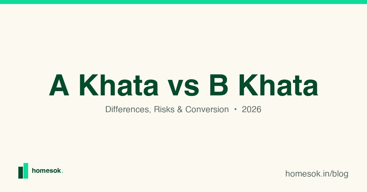 A Khata vs B Khata in Bangalore: Differences, Risks & Conversion 2026
